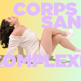 Corps sans complexe - Comment je me suis libérée documentaire société TMC