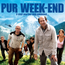 Pur week-end film comédie TFX