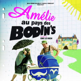 Amélie au pays des Bodin's film comédie CSTAR