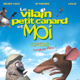Le vilain petit canard et moi film animation GULLI