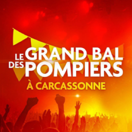 Le grand bal des pompiers à Carcassonne divertissement M6