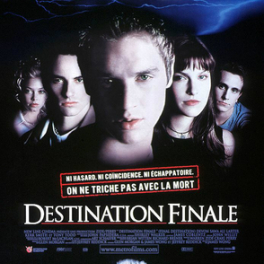 Destination finale film epouvante CINE + FRISSON