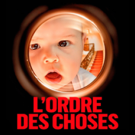 L'ordre des choses théâtre PARIS PREMIERE