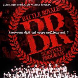 Battle Royale film drame psychologique RMC STORY