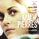 Mal de pierres film drame CINE + PREMIER BE