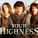 Your Highness film comédie VTM4