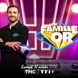 Une famille en or jeu TF1