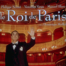 Le roi de Paris film comédie dramatique TV5 MONDE EUROPE
