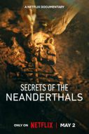 Secrets of the Neanderthals op Netflix