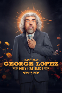 George Lopez: Muy Católico sur Amazon Prime